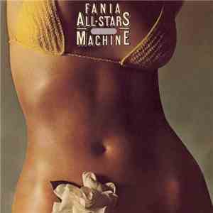Fania All Stars - Rhythm Machine