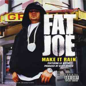 Fat Joe - Make It Rain