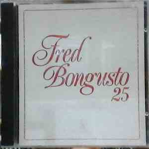 Fred Bongusto - 25 Anni Di Fred Bongusto