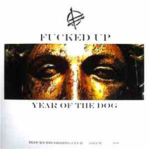 Fucked Up - Year Of The Dog
