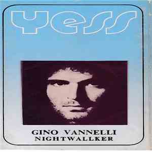 Gino Vannelli - Nightwalker