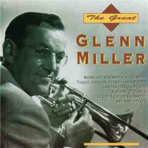 Glenn Miller - The Great Glenn Miller