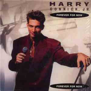 Harry Connick, Jr. - Forever For Now