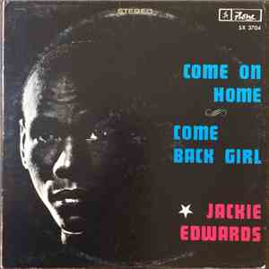 Jackie Edwards - Come On Home - Come Back Girl
