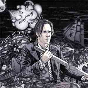 Jamie Hutchings - His Imaginary Choir