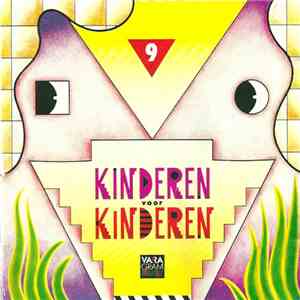 Kinderen voor Kinderen - Kinderen Voor Kinderen 9