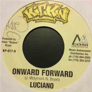 Luciano  - Onward Forward