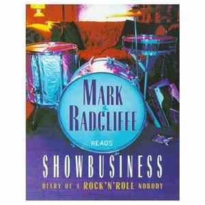 Mark Radcliffe & The Shirehorses - Mark Radcliffe Reads Showbusiness; Diary Of A Rock’n’Roll Nobody