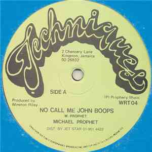 Michael Prophet / Hugh Griffiths  - No Call Me John Boops / Memories Of You