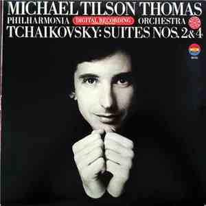 Michael Tilson Thomas, Philharmonia Orchestra - Tchaikovsky: Suites Nos. 2  ...