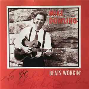 Mike Dowling - Beats Workin'