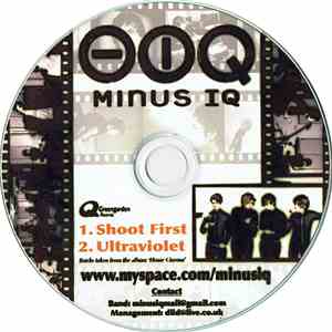 Minus IQ - Shoot First