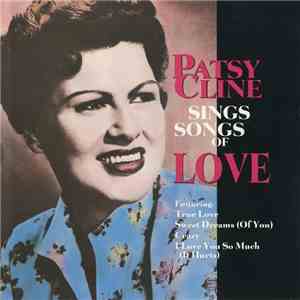 Patsy Cline - Patsy Cline Sings Songs Of Love