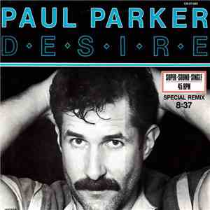 Paul Parker - Desire