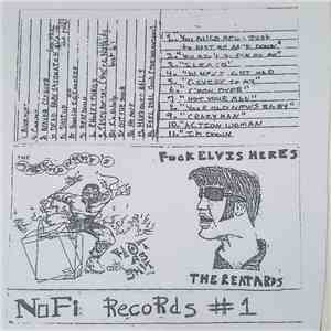 Reatards - Fuck Elvis Heres The Reatards