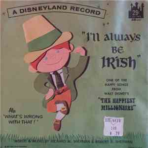 Richard M. Sherman And Bill Lee - I'll Always Be Irish