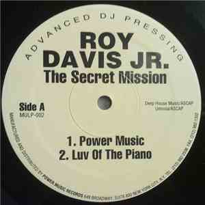 Roy Davis Jr. - The Secret Mission