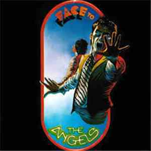 The Angels - Face to Face