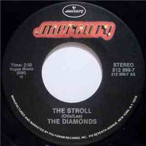 The Diamonds - The Stroll / She Say (Oom Dooby Doom)