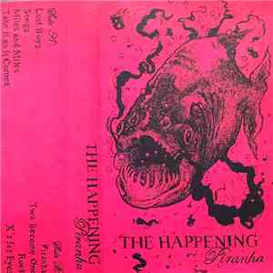 The Happening  - Piranha