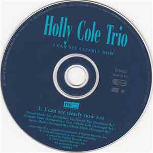 The Holly Cole Trio - I Can See Clearly Now