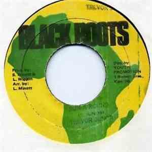 Trevor Junior - Don't Want To Run Around