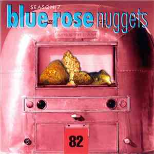 Various - Blue Rose Nuggets 82