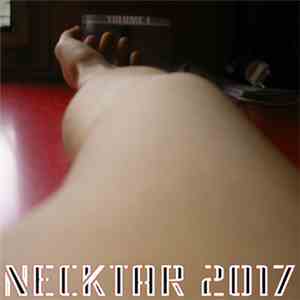 Various - Necktar 2017 Volume 1