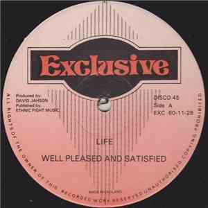 Well Pleased And Satisfied / Bobo Shanty - Life / Joe Grine