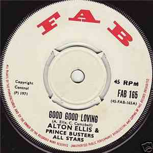 Alton Ellis & Prince Buster's All Stars - Good, Good Loving