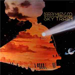 Barry Miles & Co - Sky Train