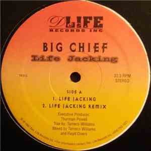Big Chief - Life Jacking