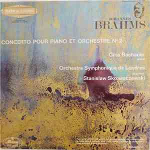 Brahms, Gina Bachauer, Stanislaw Skrowaczewski, The London Symphony Orchest ...