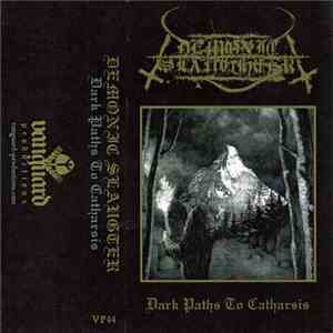 Demonic Slaughter - Dark Paths To Catharsis
