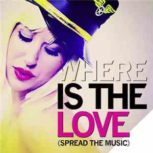 Enzo Darren - Where Is The Love [Spread The Music] (Feat. Alexandra Star)