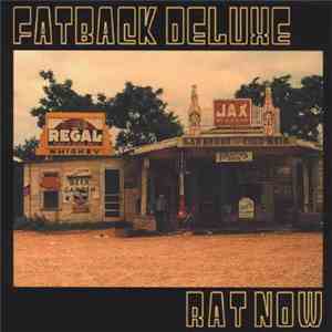 Fatback Deluxe - Rat Now