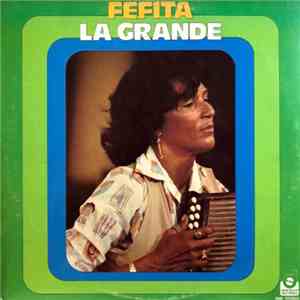 Fefita La Grande - Fefita La Grande