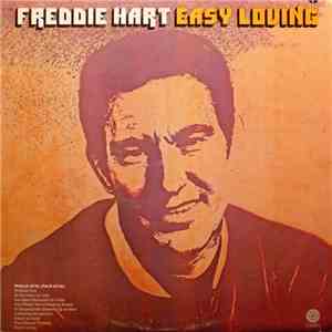 Freddie Hart - Easy Loving