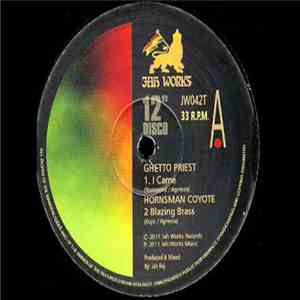 Ghetto Priest / Franco Agresta - I Came/Love Fire Burning