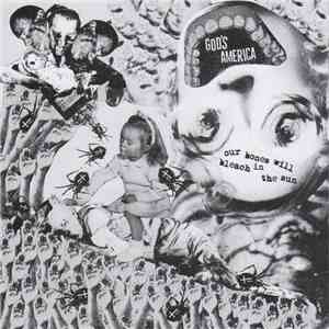 God's America - Our Bones Will Bleach In The Sun