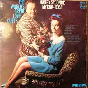 Harry Secombe & Myrna Rose - The World's Greatest Love Duets