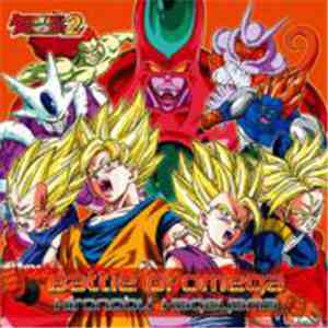 Hironobu Kageyama - Dragon Ball Raging Blast 2 : Battle Of Omega