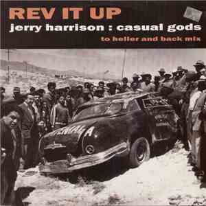 Jerry Harrison: Casual Gods - Rev It Up
