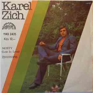 Karel Zich, Lenka Filipová - Mosty (Lost In Love) / Životopis