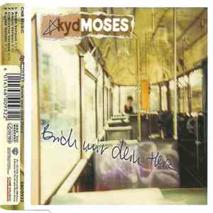Kyd Moses - Brich Mir Dein Herz