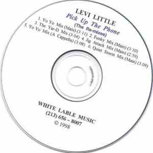Levi Little - Pick Up The Phone (The Remixes)