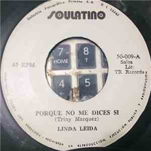 Linda Leida - Por Que No Me Dices Si