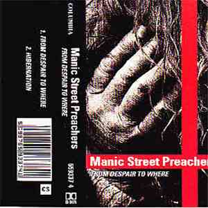 Manic Street Preachers - From Despair To Where