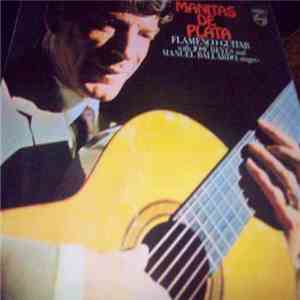 Manitas De Plata - Flamenco Guitar