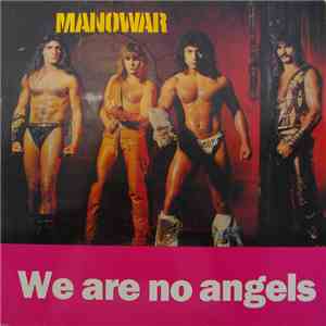 Manowar - We Are No Angels